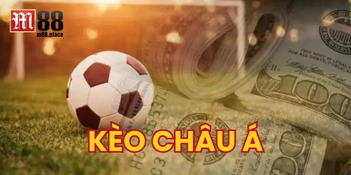 Top 5 Bí Kíp Soi Kèo Châu Á Cho Người Mới Bắt Đầu Từ M88